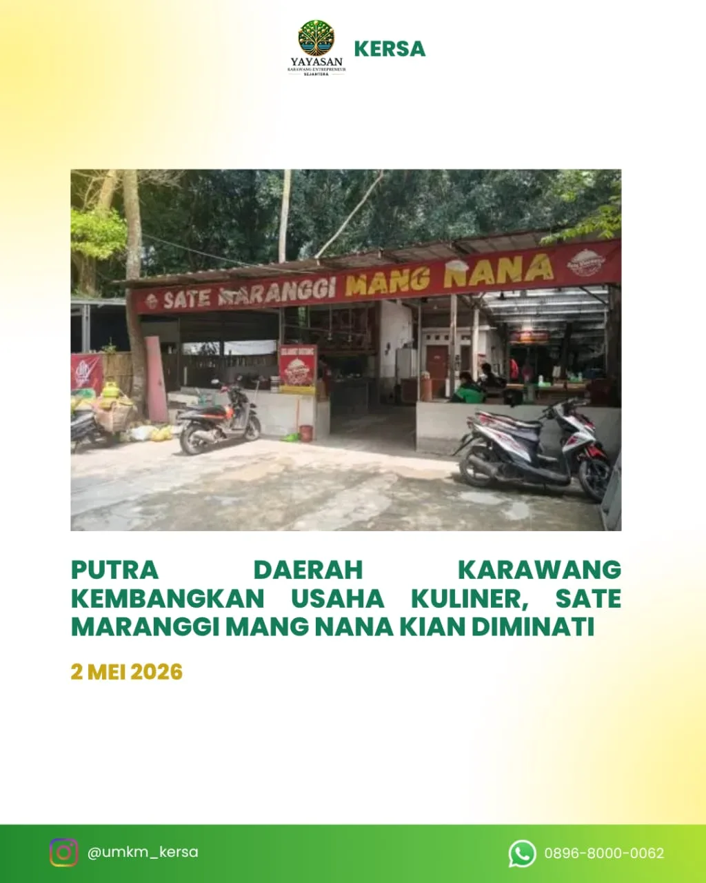 UMKM KERSA Gandeng Media Seputar Karawang, Perkuat Promosi Kuliner Sate Maranggi Cibungur Lewat Publikasi Digital